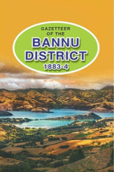 Gazetteer Of The Bannu District 1883-4